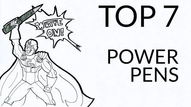 Top 7 Power  Pens text and drawing
