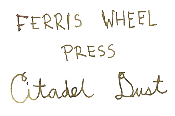 Ferris Wheel Press Citadel Dust