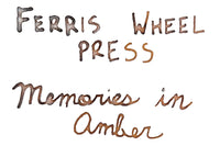Ferris Wheel Press Memories in Amber - Ink Sample